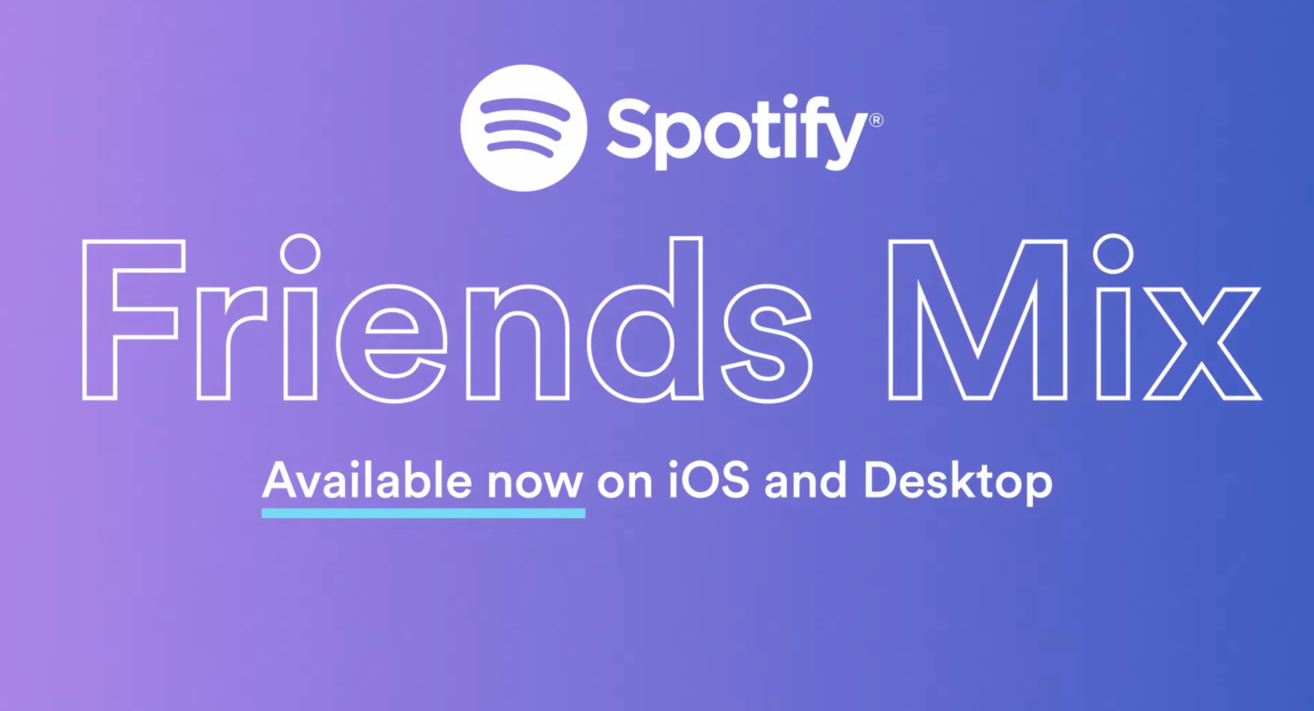 Spotify 新功能‘ Friends Mix ’！继 Blend 后新的好友歌单共享功能