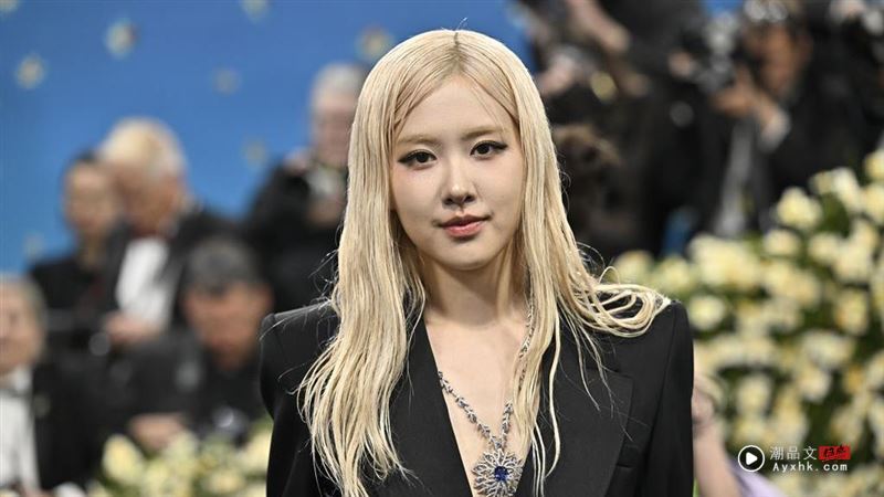 Met Gala/BLACKPINK闹“明星三缺一”Rosé深V镂空燕尾服又美又帅