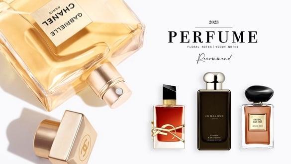 2023香水30款推荐！花香调/木质/中性馥奇调必收香水特搜，ARMANI、香奈儿香水新品太绝