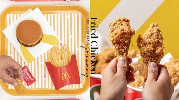 买一送一！炸鸡速食“1月优惠”：麦当劳/汉堡王买一送一、拿坡里炸鸡加量再享68折