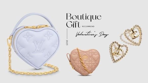 2023“情人节精品礼物”推荐！LV、DIOR爱心包可爱爆棚，CHANEL耳环奢华百搭