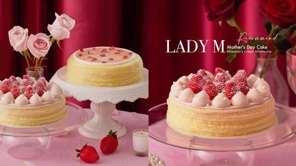 母亲节蛋糕推荐2023！LADY M 母亲节蛋糕“草莓生奶油千层”全新登场，酸甜草莓必吃