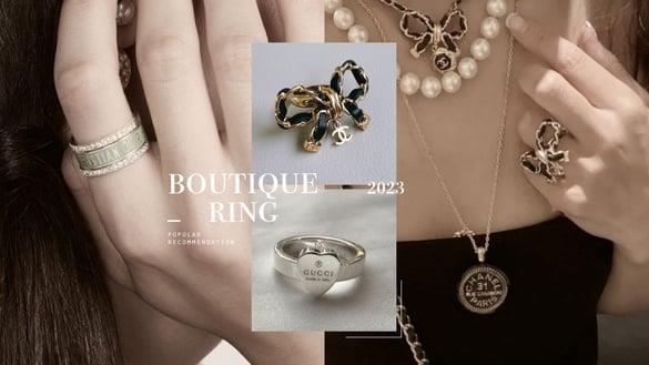 2023人气精品戒指推荐！香奈儿、DIOR质感爆棚，这几款千元有找太欠收