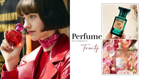 2023果香调香水推荐！TOM FORD、娇兰清新耐闻，这款是香氛控的万年挚爱