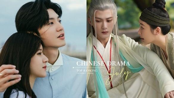 七月网剧热度榜Top10！赵露思《偷偷藏不住》第六，杨紫《长相思》冲榜第二，冠军险胜