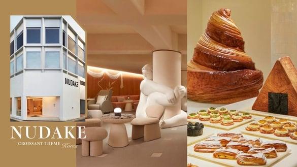 韩国必访地标+1！“NUDAKE”第三间插旗新沙洞，可颂面包为主题，JENNIE同款蛋糕超欠吃