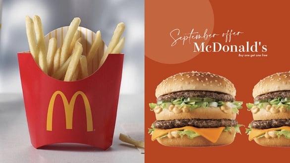 麦当劳买一送一！麦当劳“9月优惠”大麦克、薯条免费吃，加大薯、冰炫风买一送一优惠