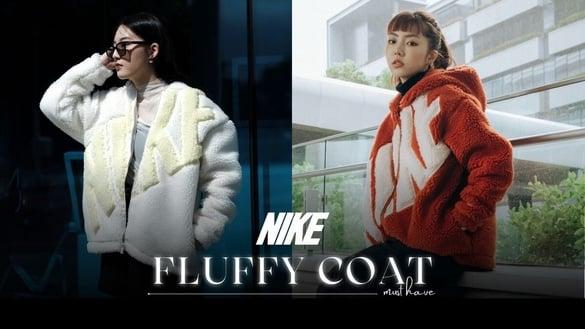 对不起了钱钱，百货周庆太多NIKE酷东西！绒毛外套、长版logo风衣、爆款鞋绝对抢翻！