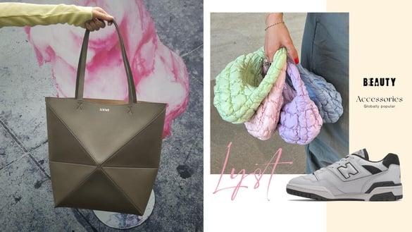 2023 Lyst全球热门配件TOP10出炉：LOEWE折叠包超夯、第一名因“偷窃案”搜寻度飙411%