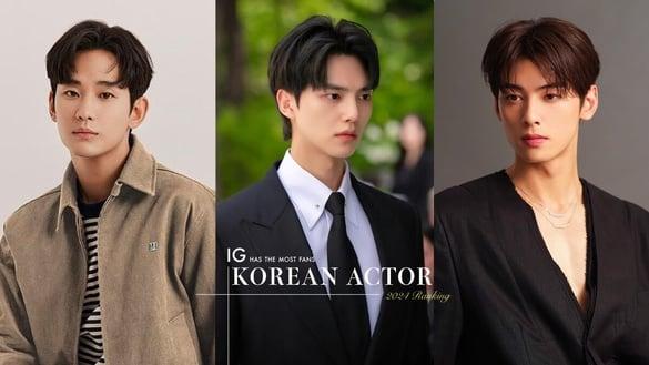 2024“IG粉丝最多”韩剧男星TOP10！宋江飙破2000万登第6，池昌旭第3，冠军高达4100万