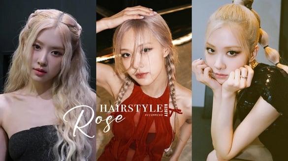Rosé靠“新造型”登话题版面！回顾她带火的经典发型：妙丽卷、波波马尾根本教科书级！