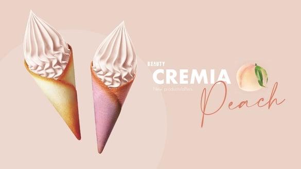 霜淇淋新品/优惠！CREMIA白桃口味登场，日本冈山白桃打造优雅滋味，再享6折优惠开吃