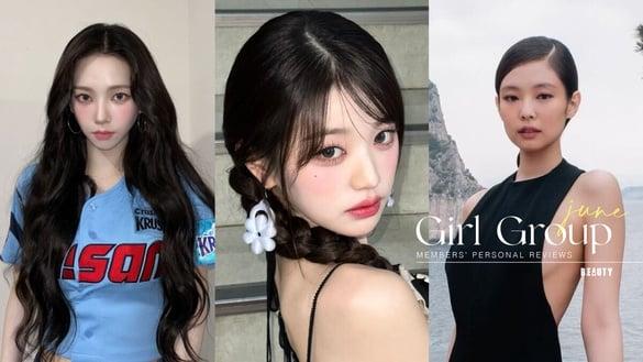 6月女团成员个人评价TOP10：Karina惜败第三，Jennie走秀又被骂，员瑛蝉连两个月冠军！