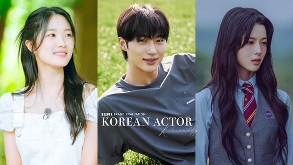 近期韩剧演员“品牌评价”TOP10！卢正义输《背着善宰跑》金惠奫&千玗嬉，冠军断层第一