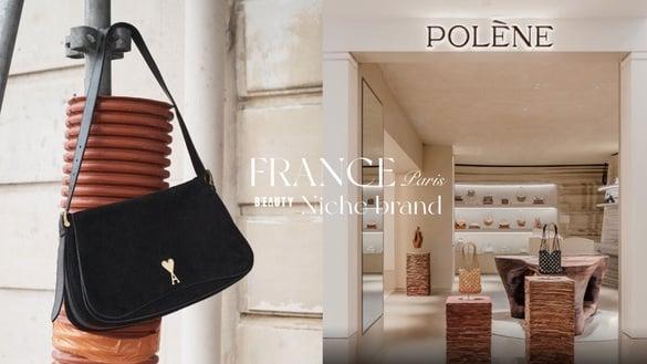 巴黎自由行逛街地图：这5大“法国小众品牌”一定要认识，Polène连本地人都抢排队！