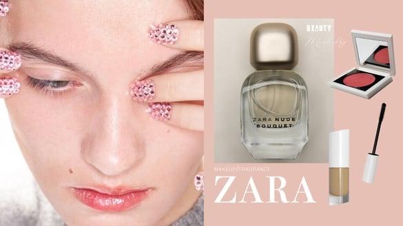 网推爆ZARA“必买彩妆/香氛”清单：百元价盲入不出错，“这几款”香水被誉为大牌平替