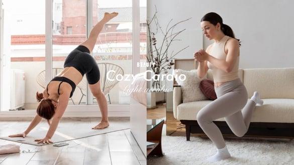 “轻度有氧”健身法正热！Cozy Cardio居家有氧3大好处一次看，零压力燃脂还省钱！