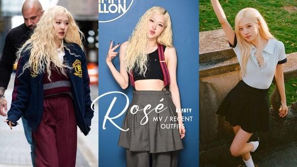 Rosé穿搭越来越有自己风格！“新歌MV造型＋近期街拍穿搭”都展现超强带货力！