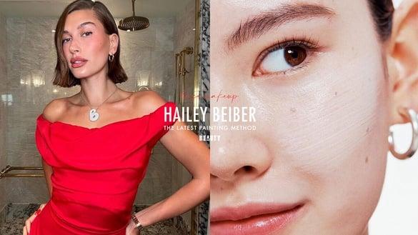 5分钟快速“伪素颜底妆”!Hailey Beiber亲授关键,底妆干净、轻透又遮瑕,整天不脱妆