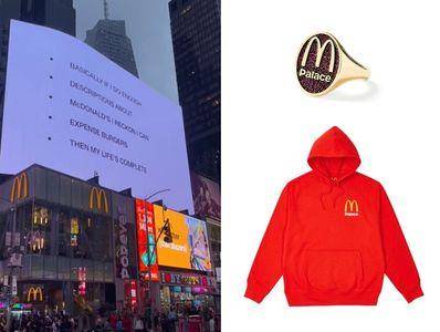 麦当劳最潮联名！与Palace合作系列单品、套餐纸袋极具收藏价值　
